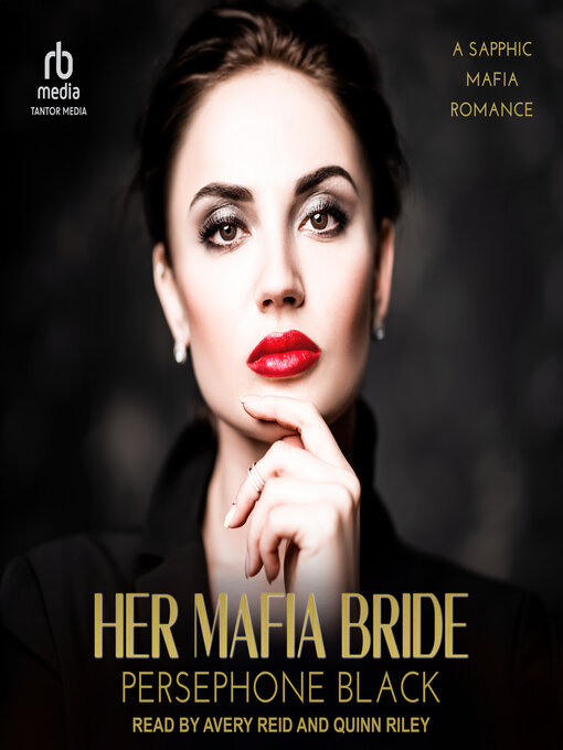 Title details for Her Mafia Bride by Persephone Black - Available